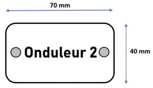 Etiquette PVC identif. "Onduleur 2"    - 7x4 cms