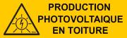 Etiquette Adhésive "Production Photovoltaïque en Toiture"